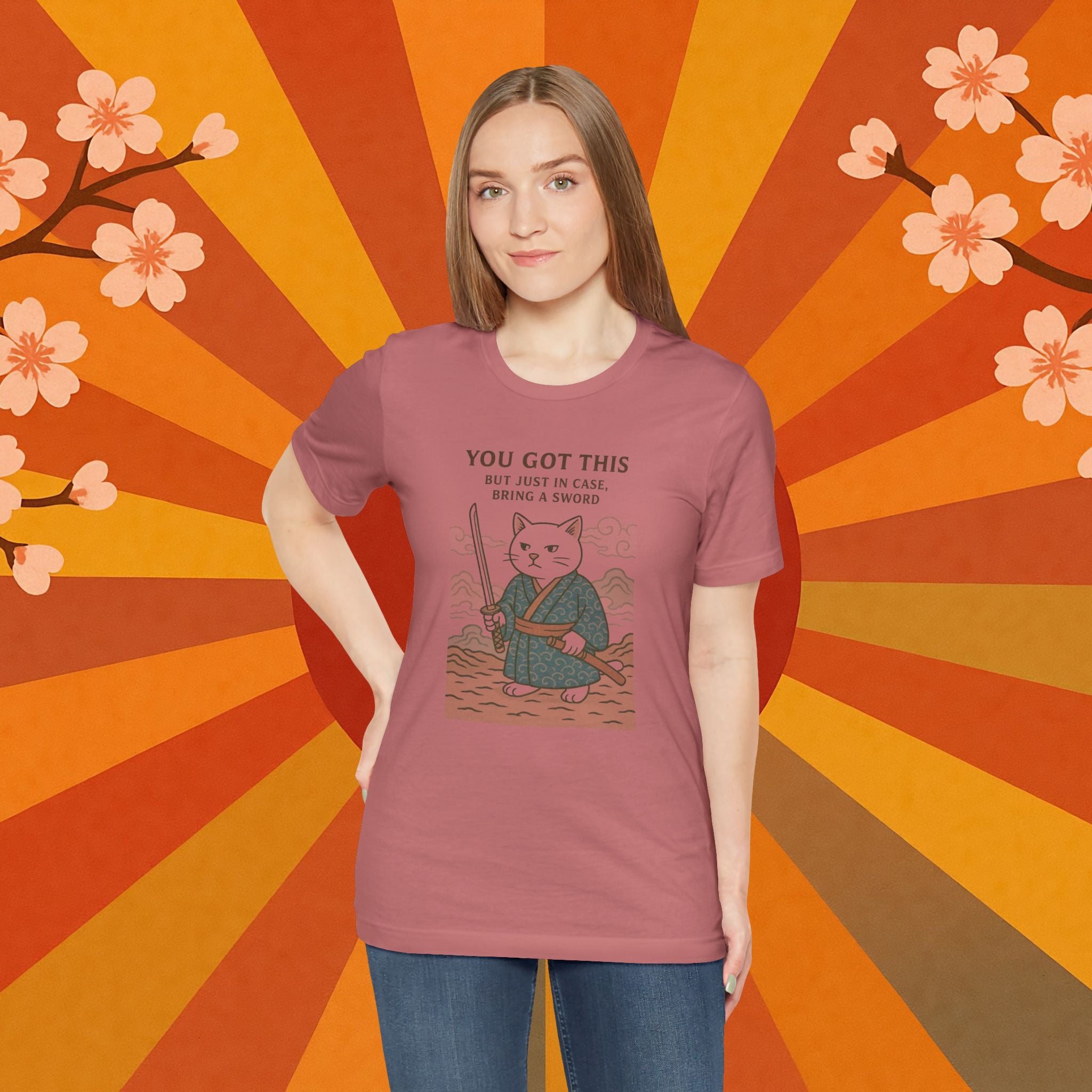 You Got This Tee - Cat Samurai Unisex