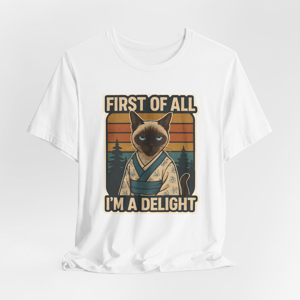 Siamese Cat Samurai "First of All I'm a Delight" T-Shirt