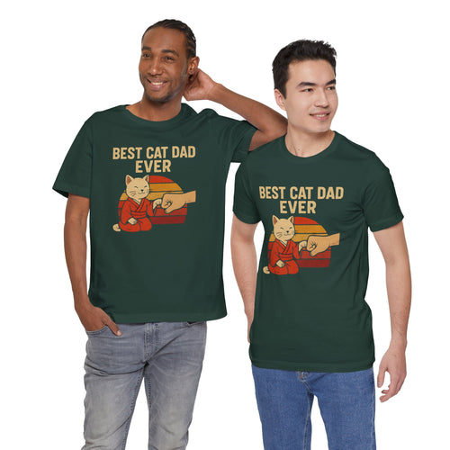 Best Cat Dad Ever Tee – Unisex