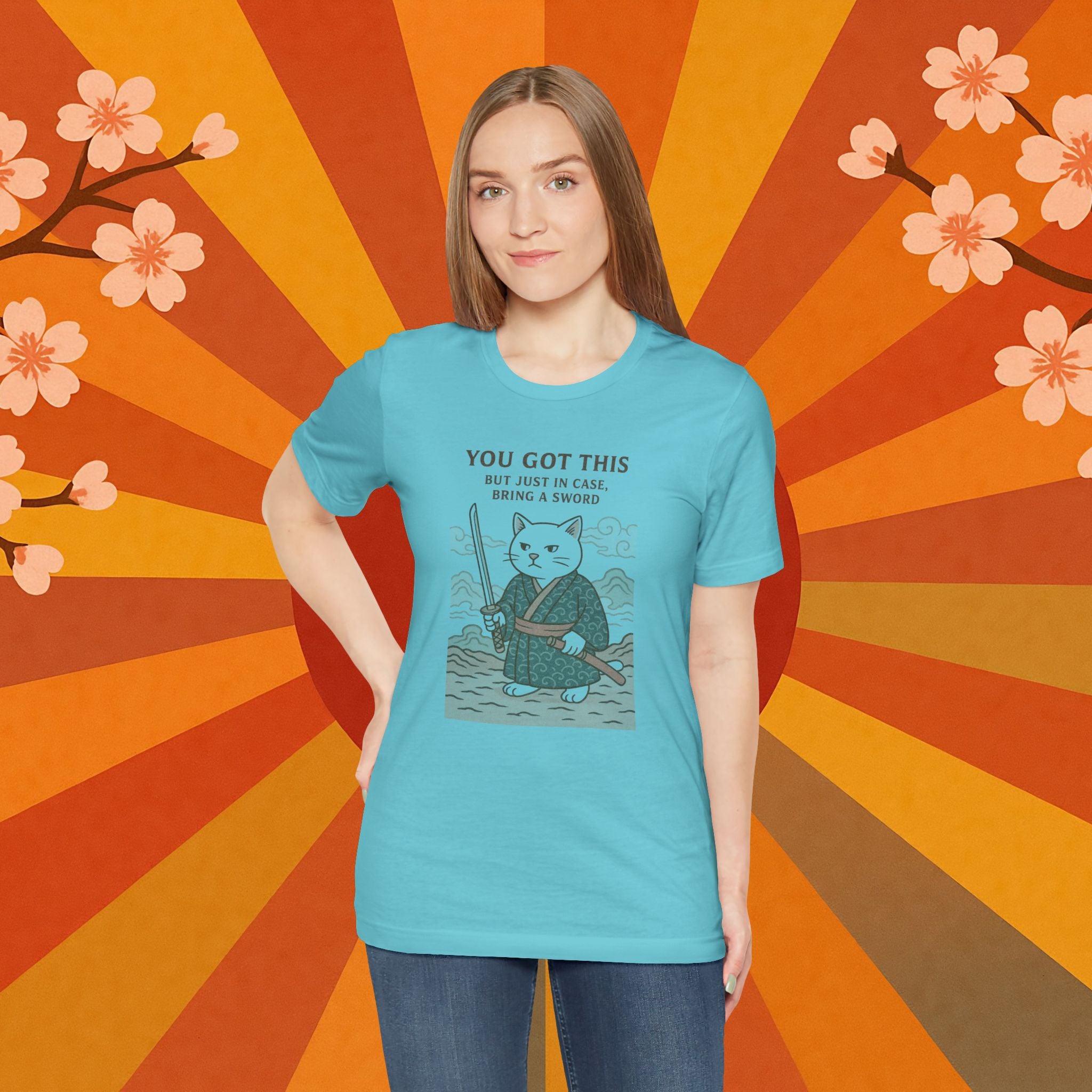 You Got This Tee - Cat Samurai Unisex
