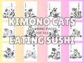A collection of printable coloring pages featuring black and white illustrations of cats in kimonos eating sushi, arranged in a grid layout with colorful backgrounds.