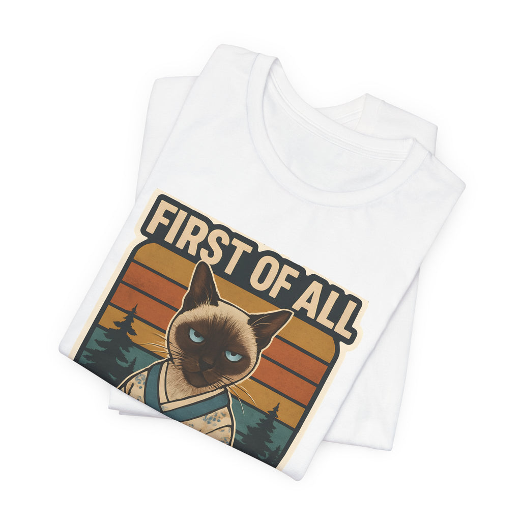 Siamese Cat Samurai "First of All I'm a Delight" T-Shirt