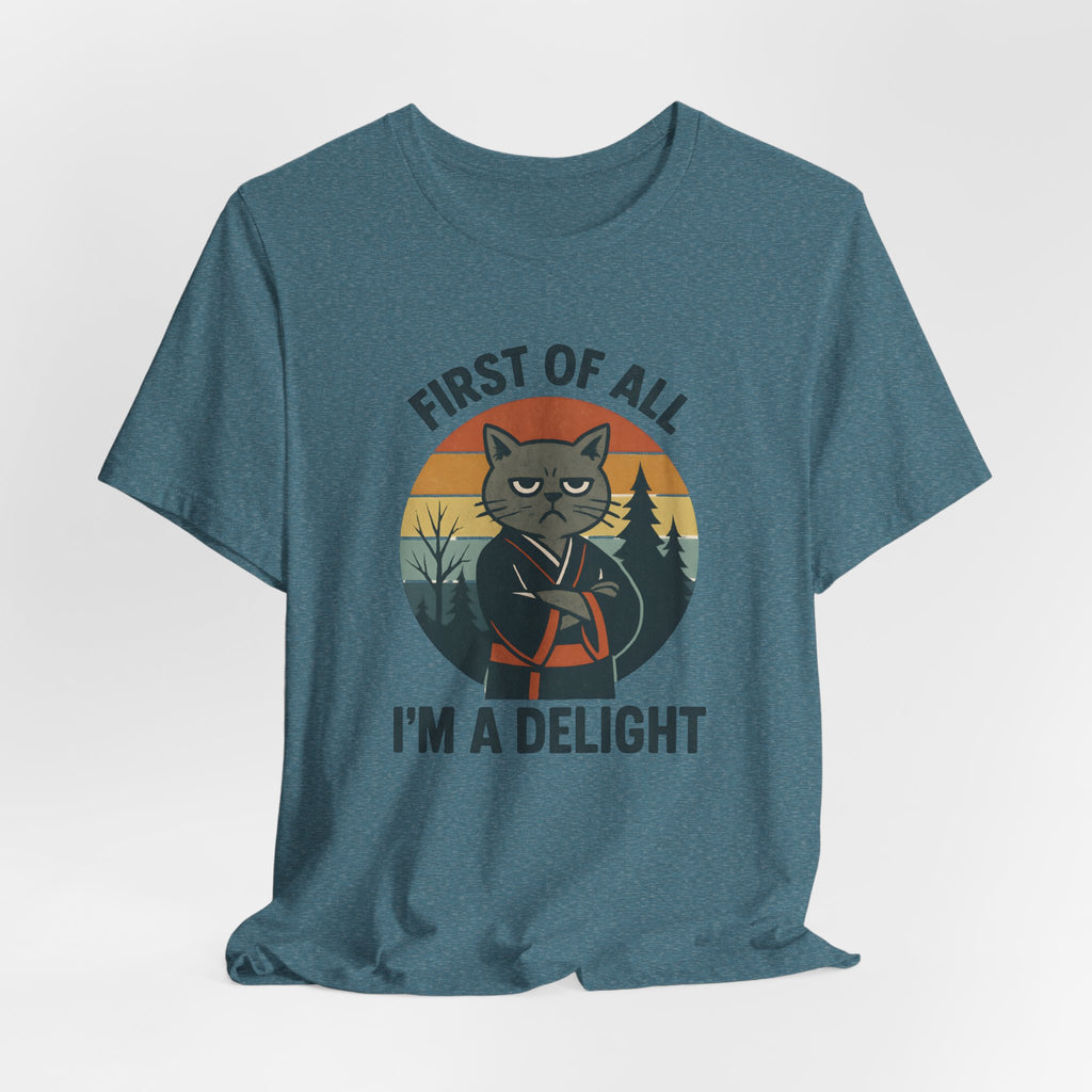 First of All I'm a Delight Cat Shirt, T-Shirt | Funny Neko Kimono Graphic