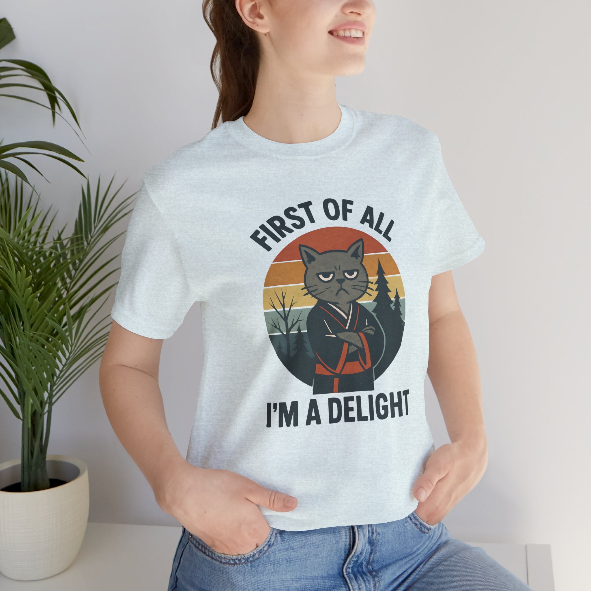 First of All I'm a Delight Cat Shirt, T-Shirt | Funny Neko Kimono Graphic