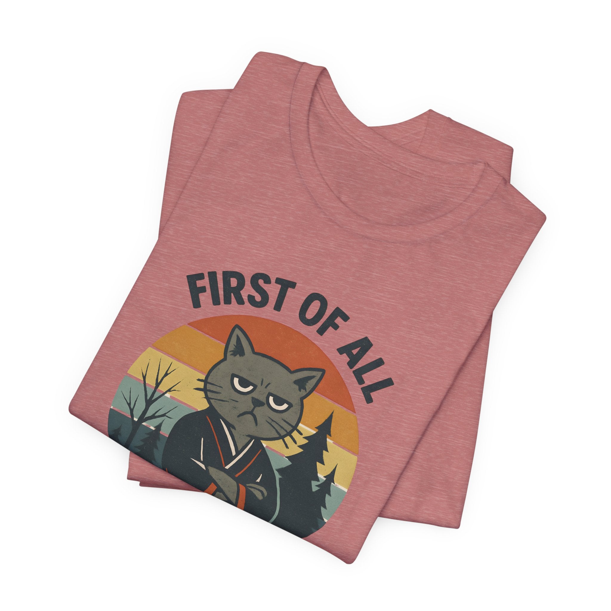 First of All I'm a Delight Cat Shirt, T-Shirt | Funny Neko Kimono Graphic