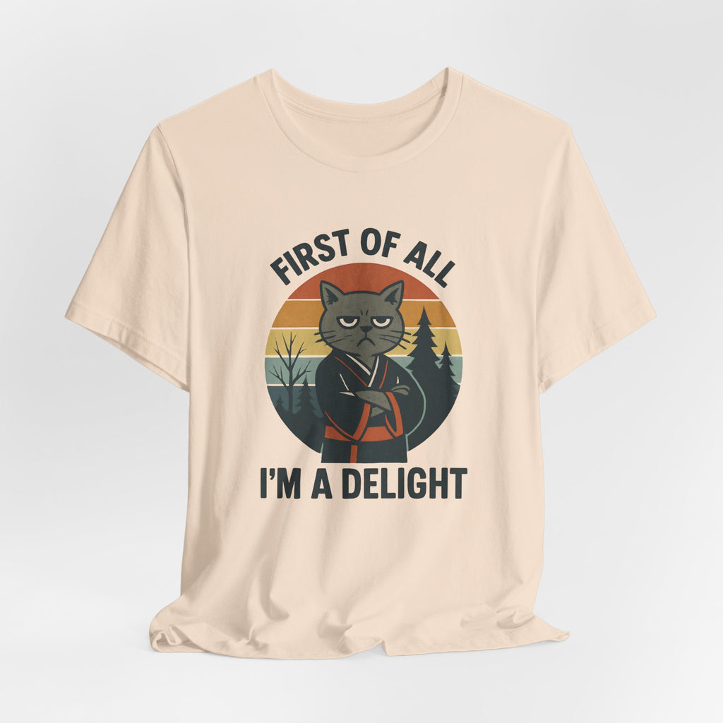 First of All I'm a Delight Cat Shirt, T-Shirt | Funny Neko Kimono Graphic